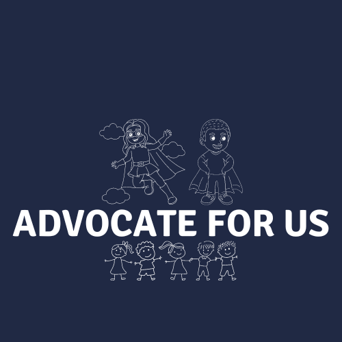 Advocate for us