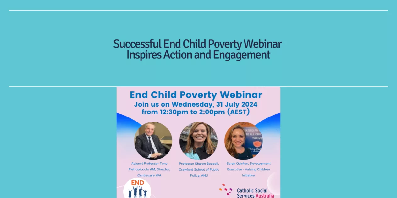 Successful End Child Poverty Webinar Inspires Action and Engagement