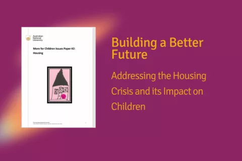 More for Children Issues Paper 2 Housing