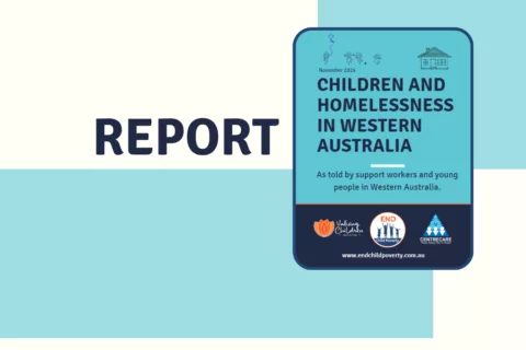 Report Children and homelessness in WA