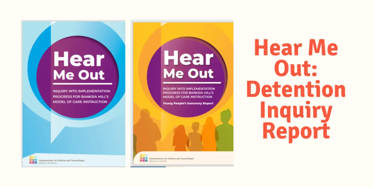 Hear Me Out Detention Inquiry Report Website Banner
