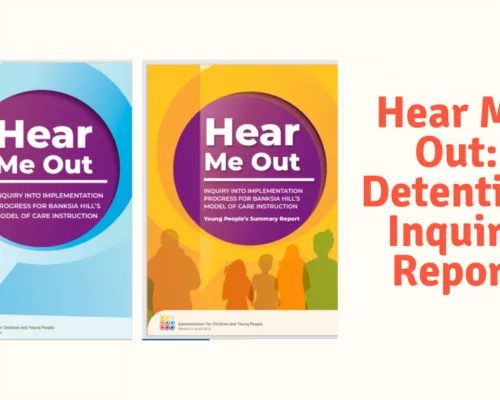 Hear Me Out Detention Inquiry Report Website Banner